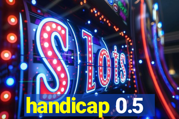 handicap 0.5